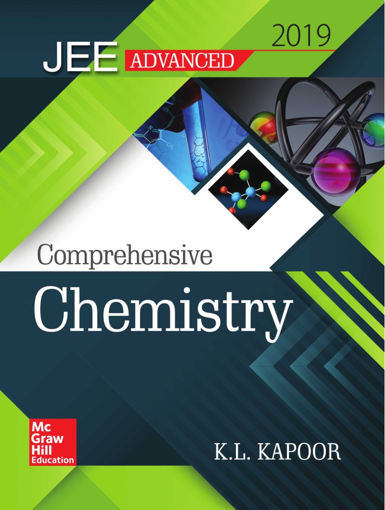 IIT JEE Advanced Comprehensive Chemistry K L Kapoor