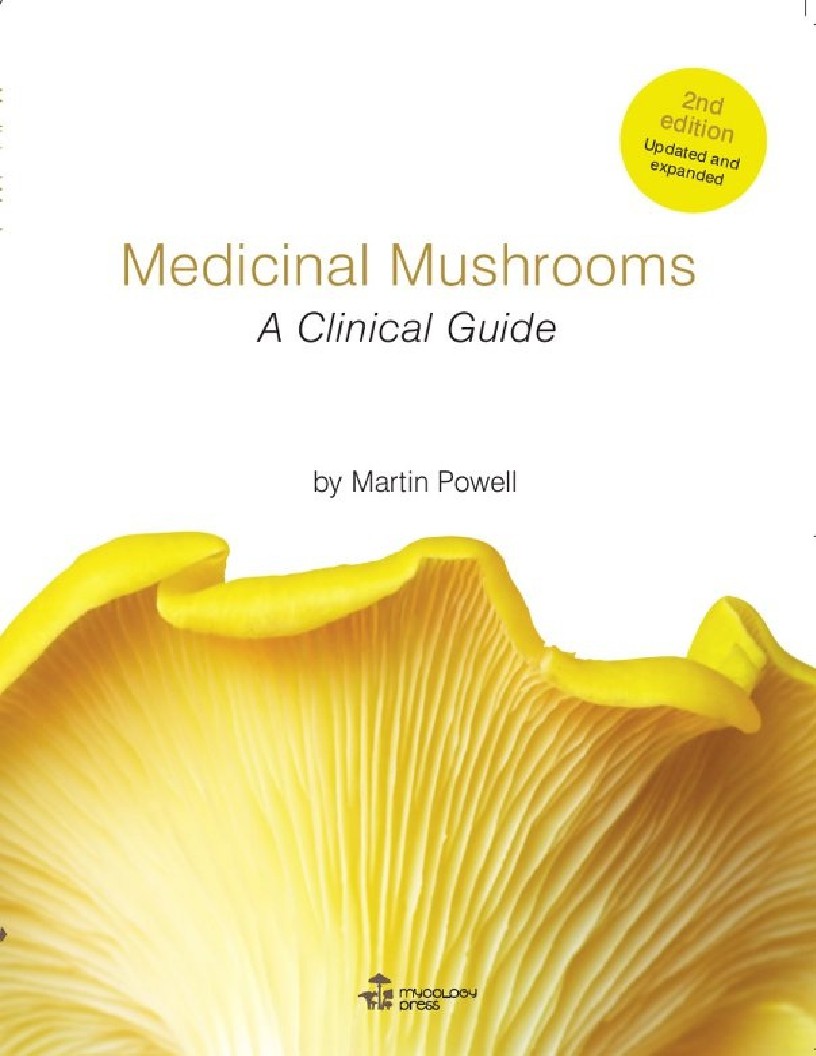 Medicinal Mushrooms A Clinical Guide - 2nd Edition