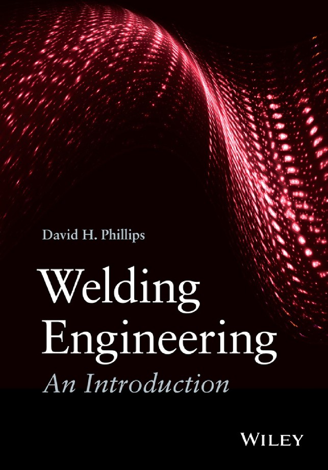 Welding Engineering An Introduction