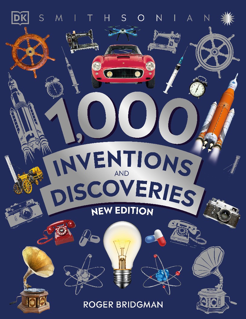 1,000 Inventions and Discoveries (Roger Bridgman)