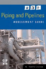 Piping and pipeline assessment guide (Keith Escoe)