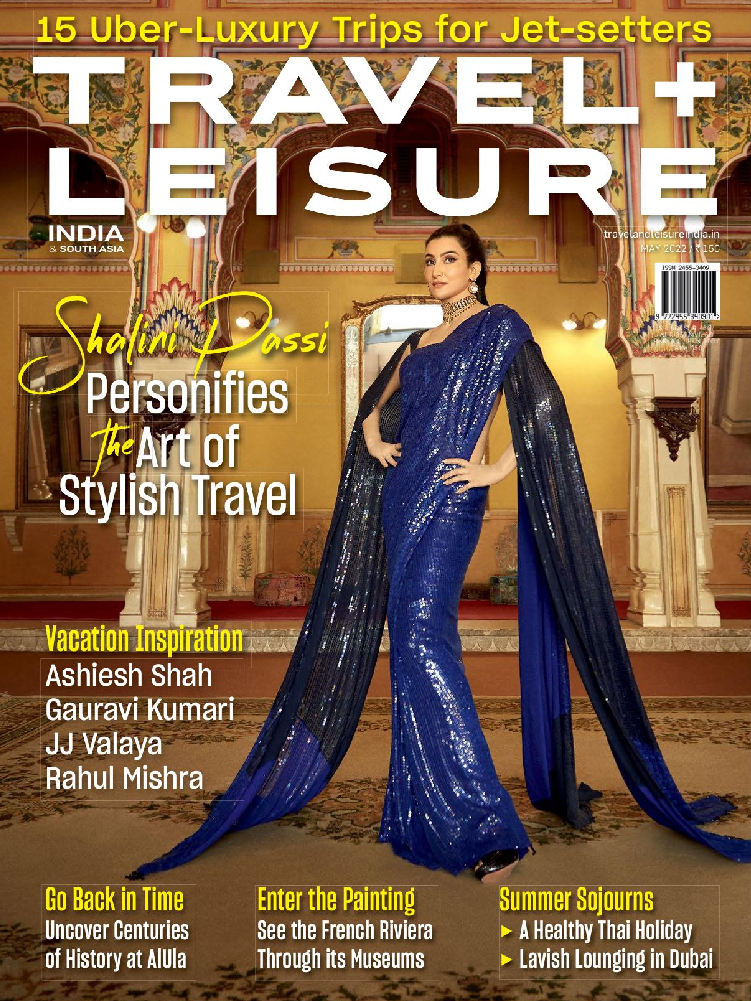 Travel+Leisure India - May 2022