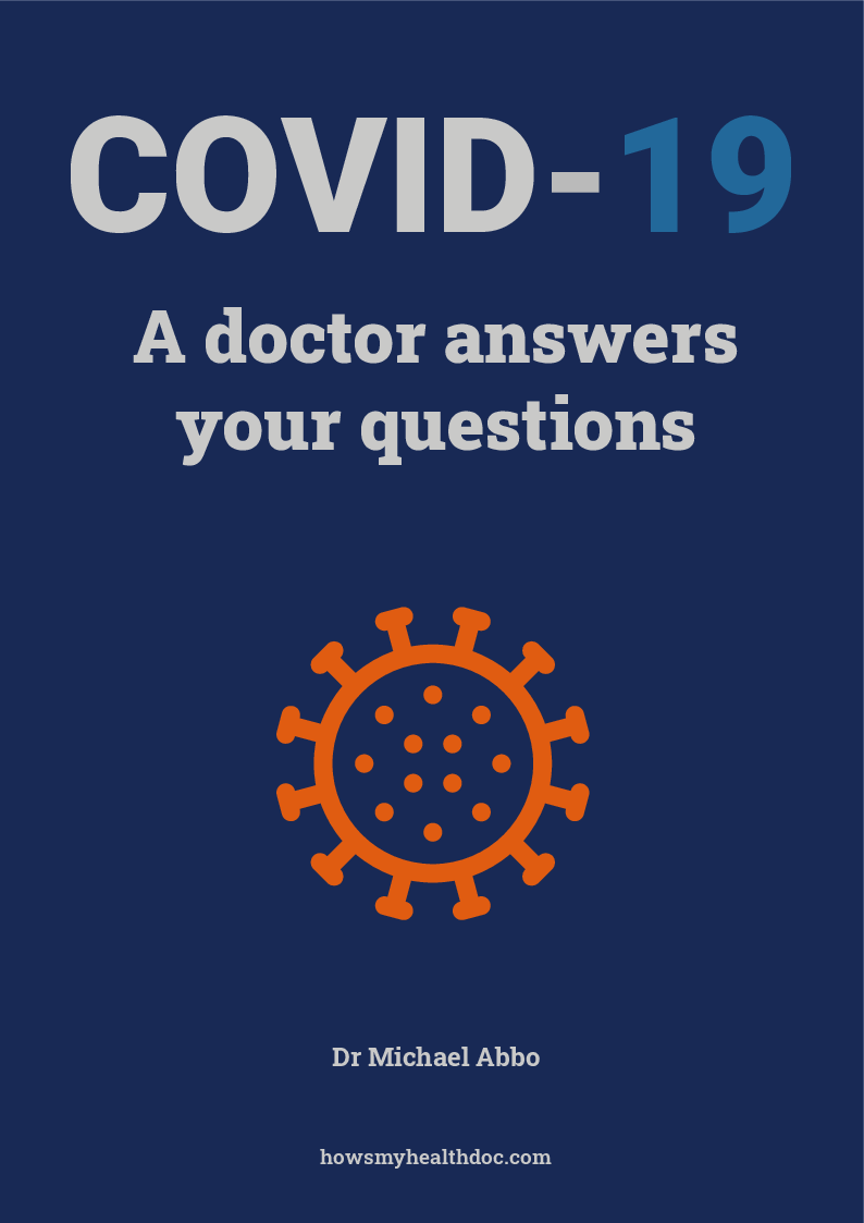 COVID-19 A doctor answers your questions
