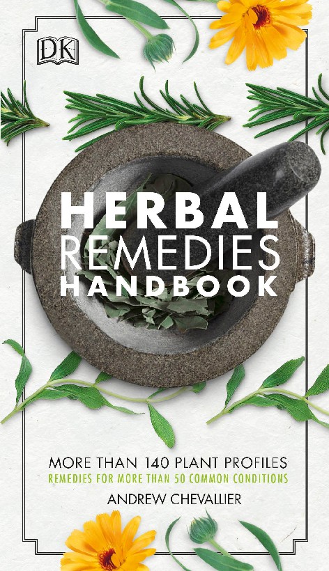 Herbal Remedies Handbook by Dr. Andrew Chevallier