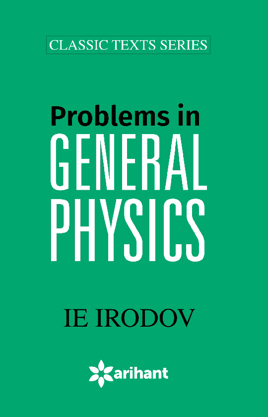 Problems in General Physics (I E Irodov)