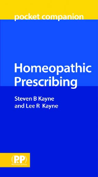 Homeopathic Prescribing by Steven B. Kayne, Lee R. Kayne