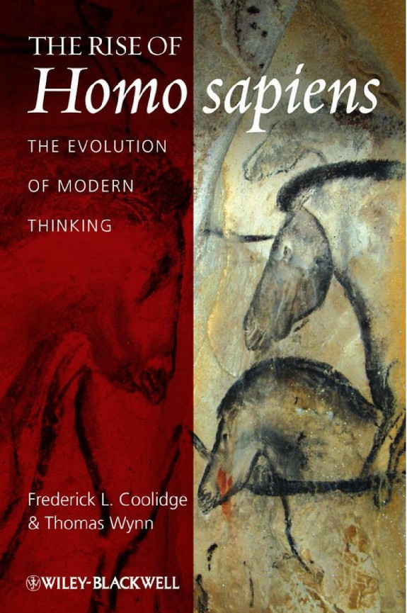 The rise of Homo sapiens the evolution of modern thinking by Frederick L