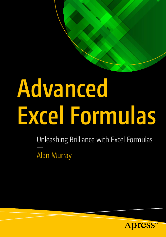 Advanced Excel Formulas by Alan Murray