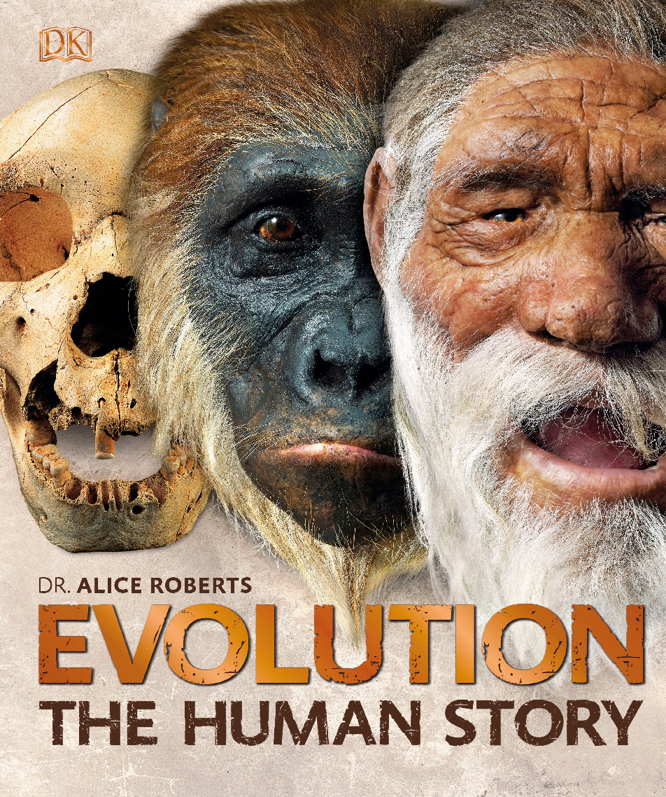 Evolution The Human Story 2018