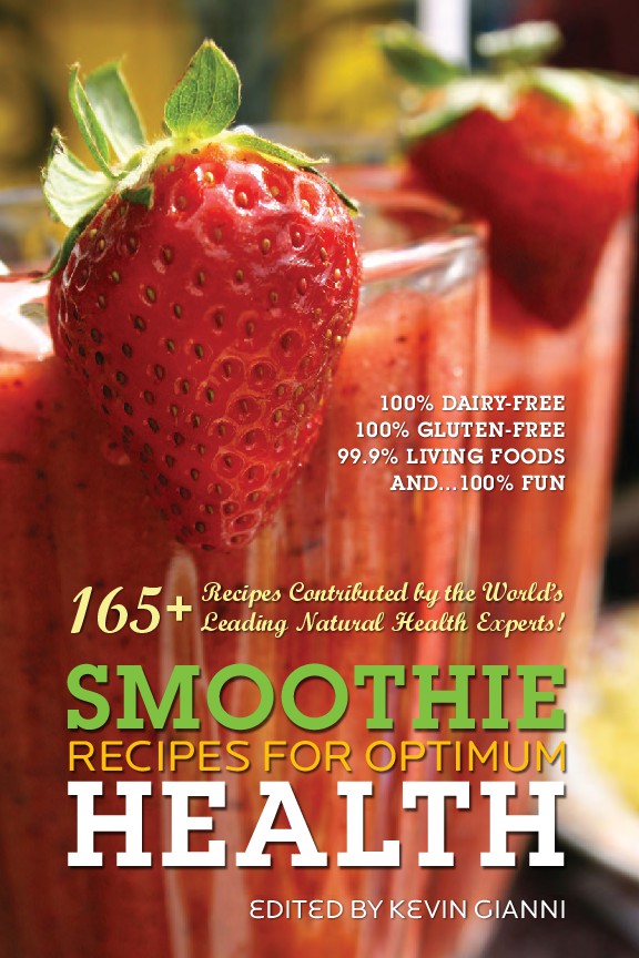 Smoothies for Optimum Health