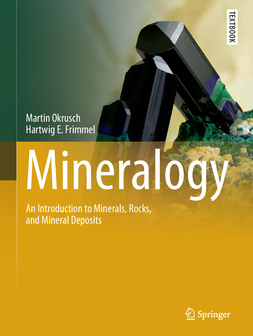 Mineralogy An Introduction to Minerals, Rocks, and Mineral Deposits