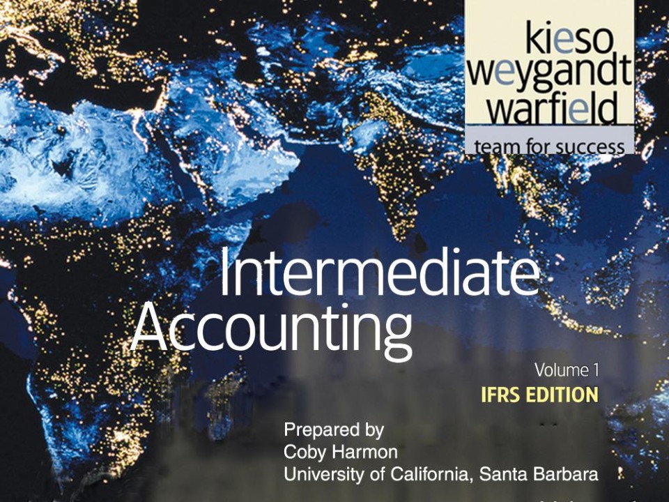 Intermediate Accounting ifrs Edition the Accpunting Information System