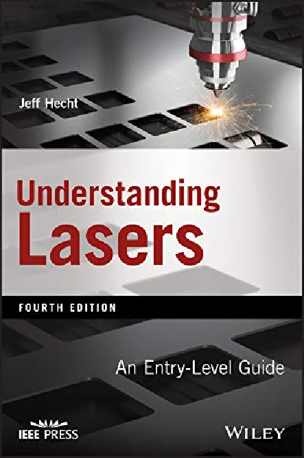 Understanding Lasers An Entry-Level Guide (Jeff Hecht)