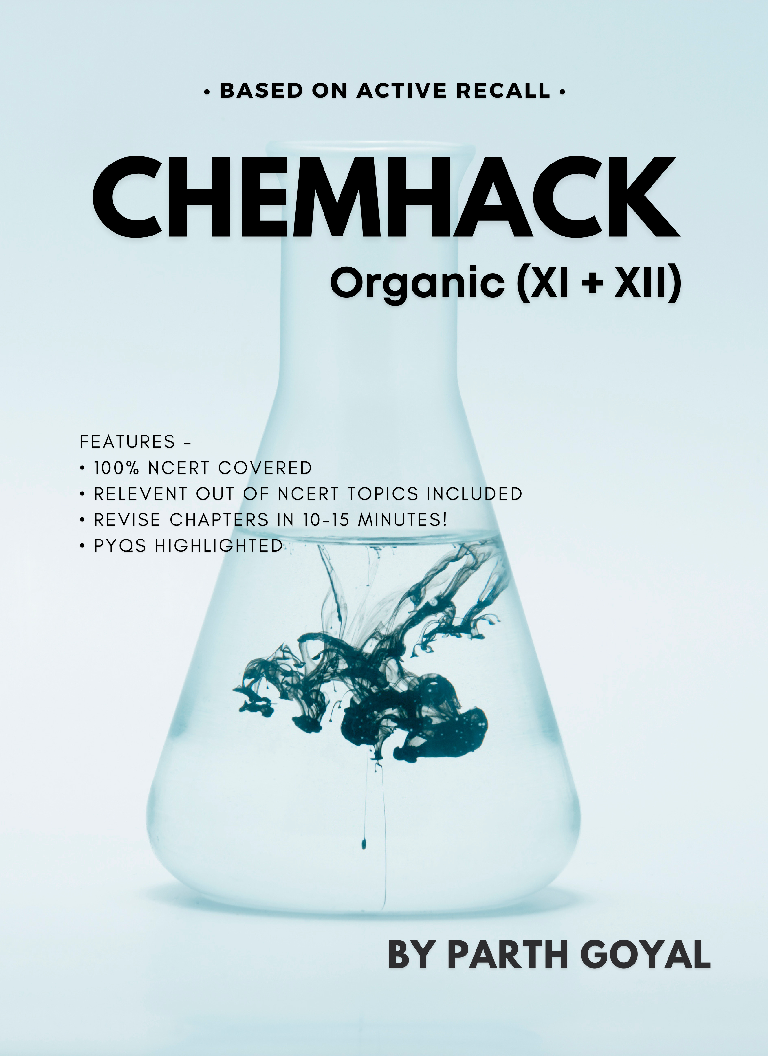 Organic ChemHack  2nd EDITION by Parth Goyal