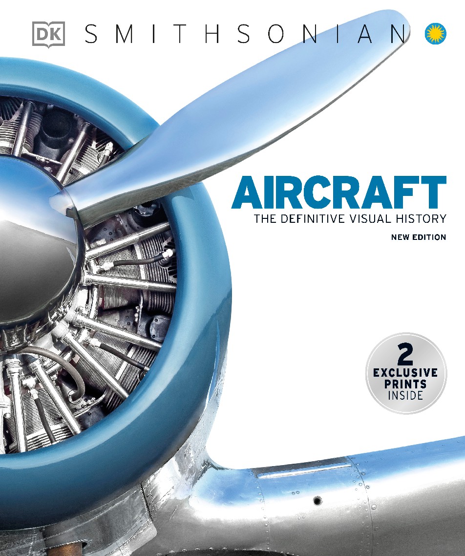 Aircraft The Definitive Visual History, New Edition