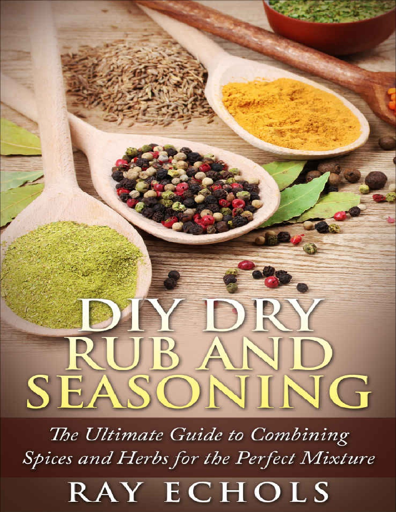 DIY Dry Rub and Seasoning