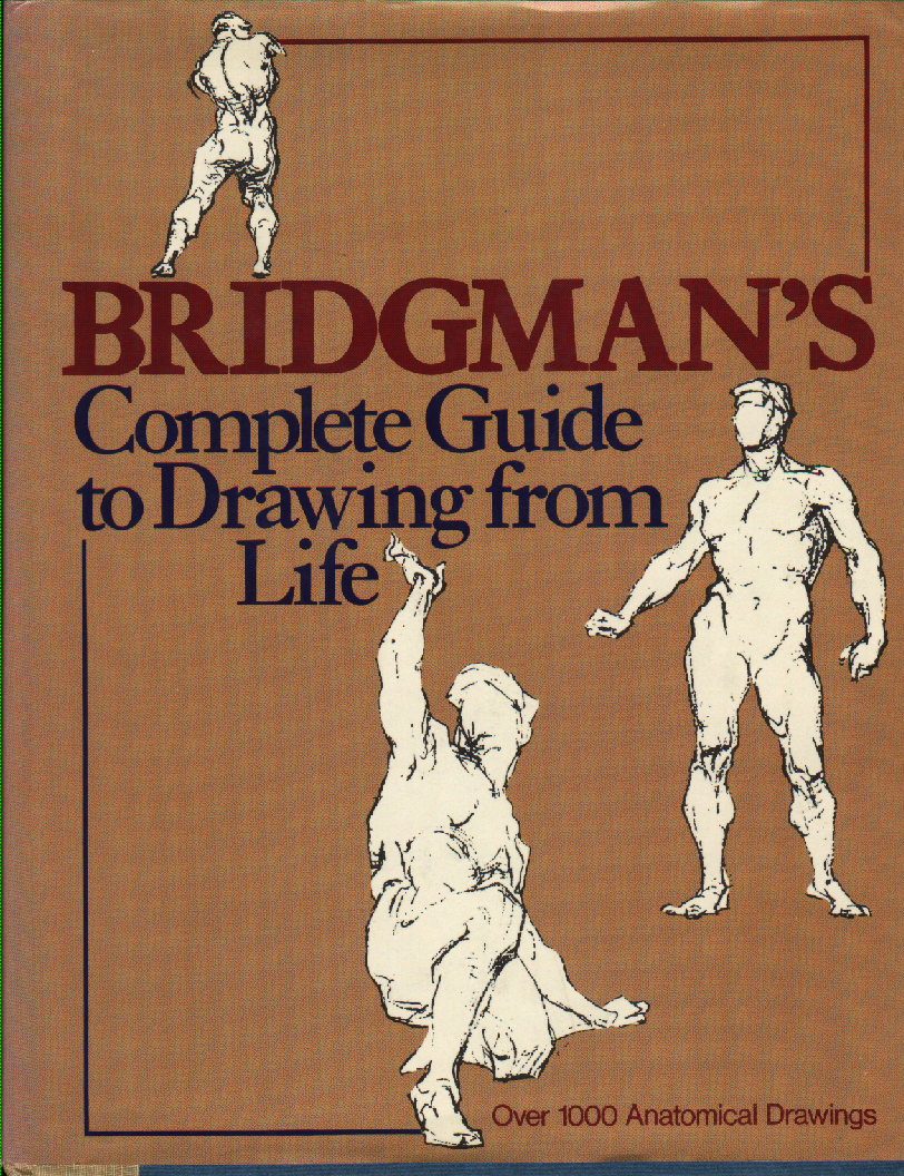 Bridgman's Complete Guide To Drawing