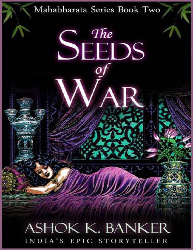 The Seeds of War Mahabharata Series Book Two
