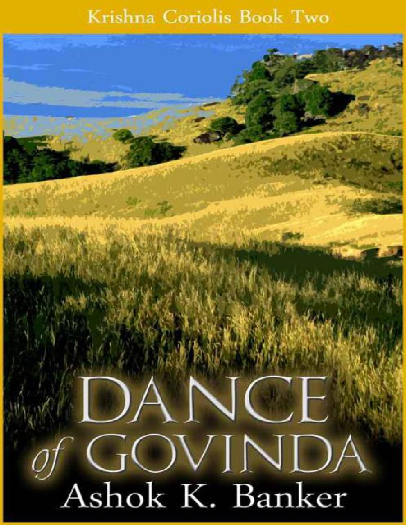 Dance of Govinda (Krishna Coriolis Series Book Two)