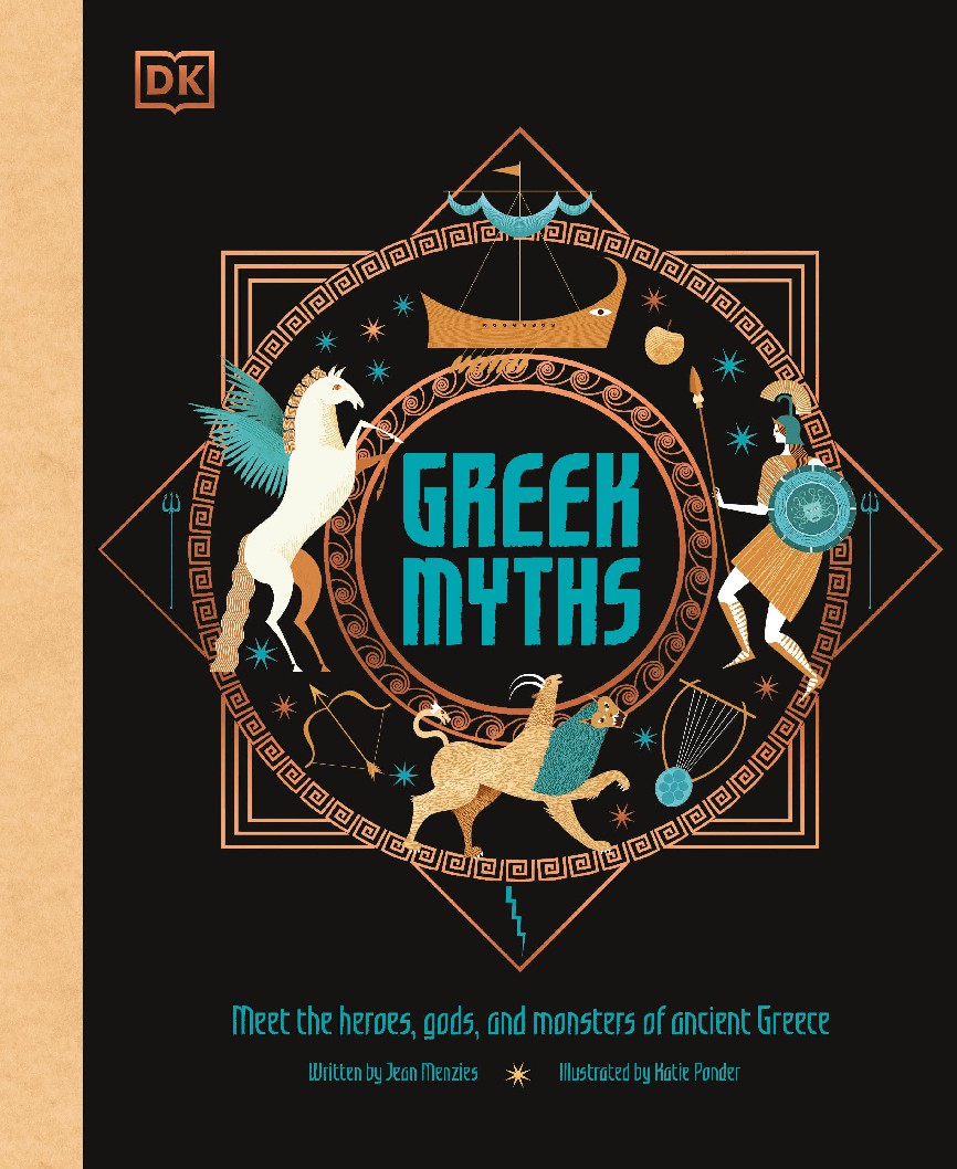 Greek Myths Meet the heroes, gods, and monsters of ancient Greece