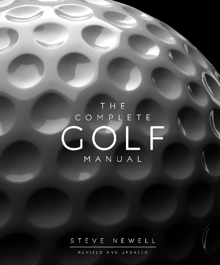 The Complete Golf Manual (Newell, Steve)