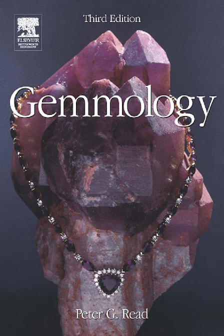 Gemmology, Third Edition (Peter Read C Eng MIEE FGA DGA)