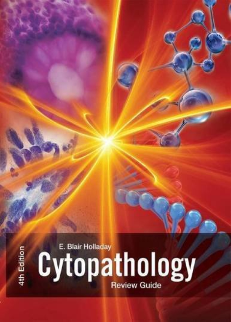 Cytopathology Review Guide 4th Ed