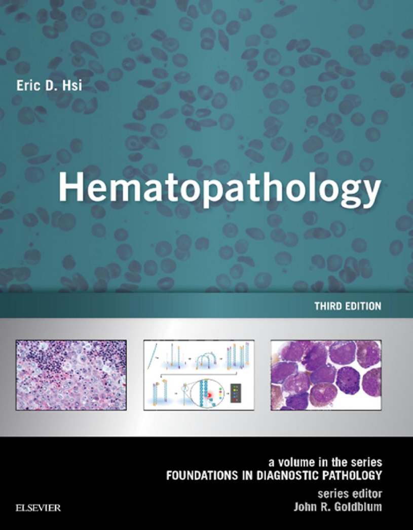 Hematopathology 3rd Ed by Eric D