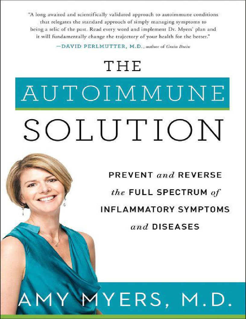 The Autoimmune Solution (Amy Myers)