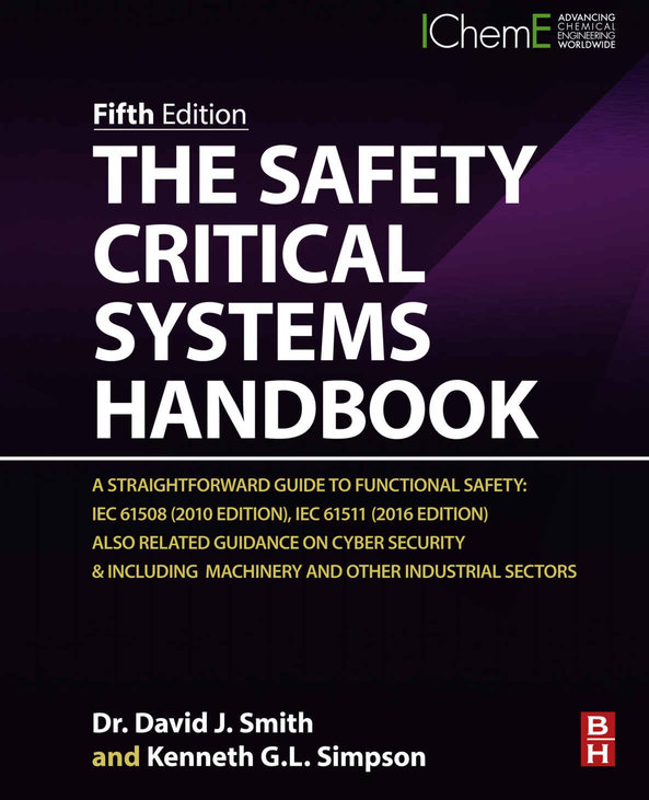 The Safety Critical Systems Handbook A Straightforward Guide to Functional Safety