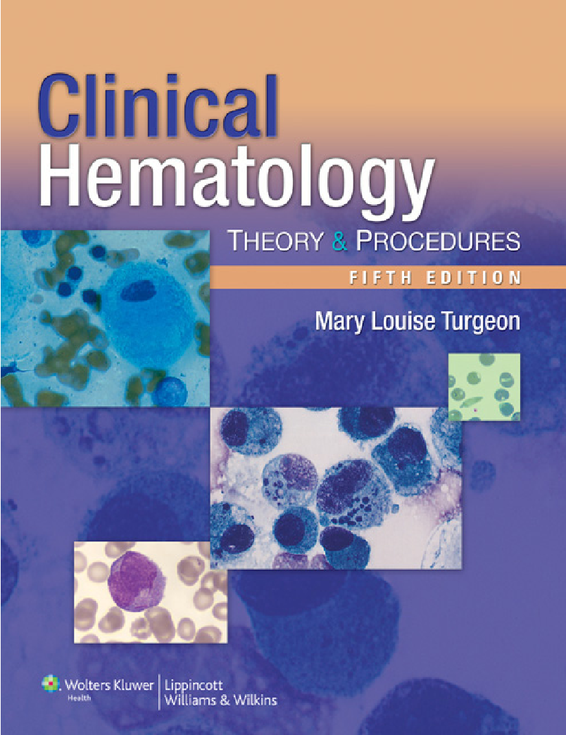 Clinical Hematology Theory & Procedures 5th Ed
