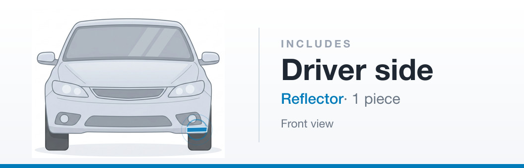 Includes: Left reflector