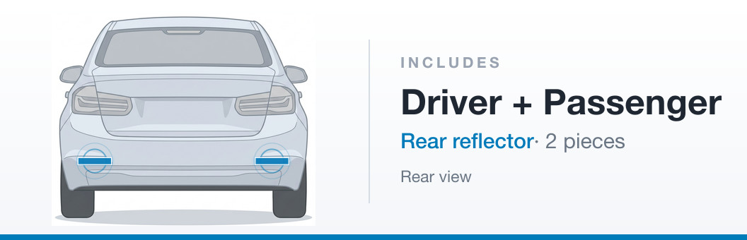 Includes: Rear Left Right reflector