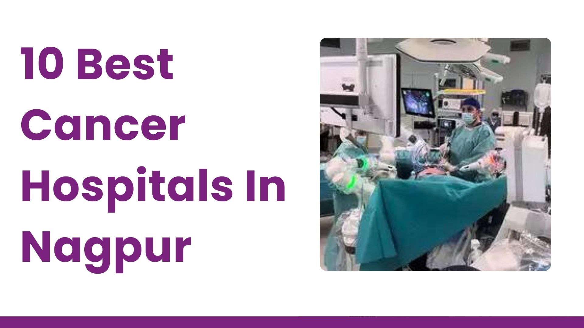 Top 10 Best Cancer Hospitals In Nagpur