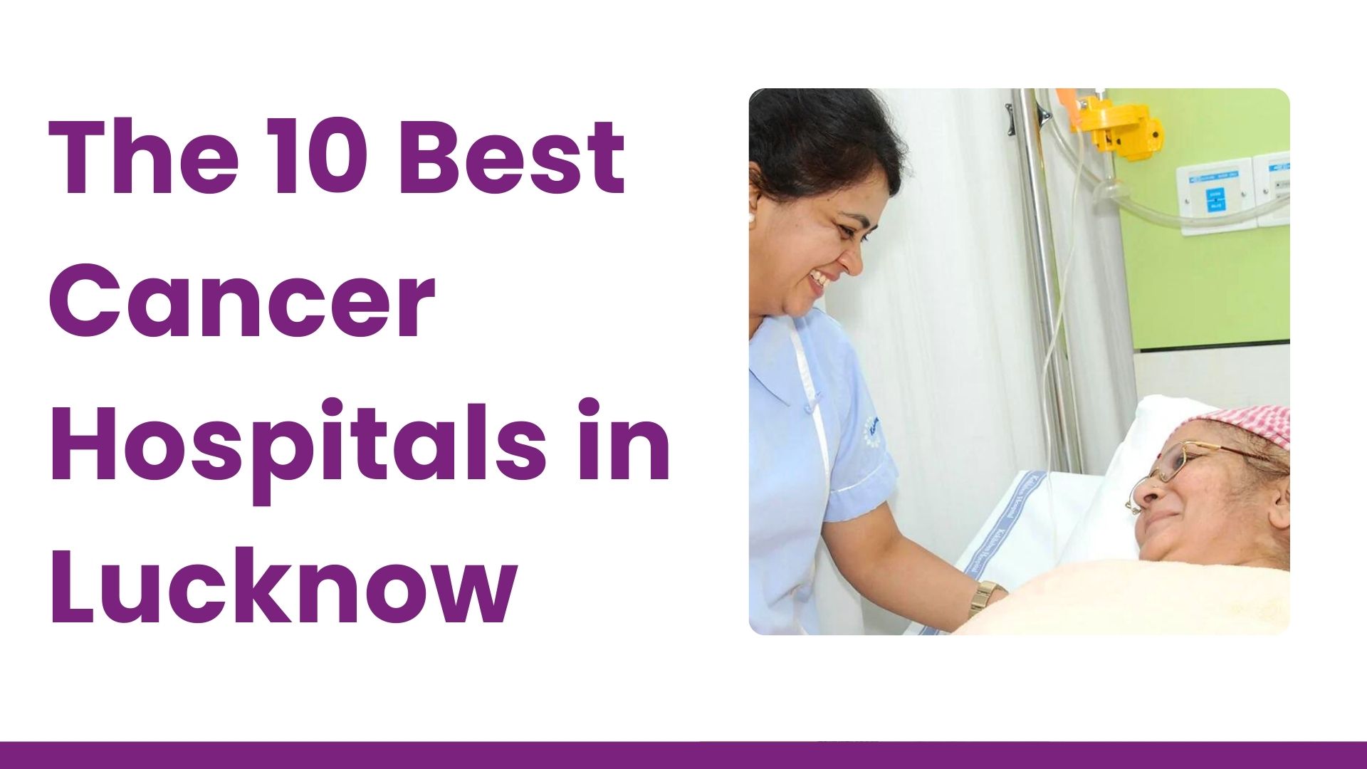 The 10 Best Cancer Hospitals in Lucknow