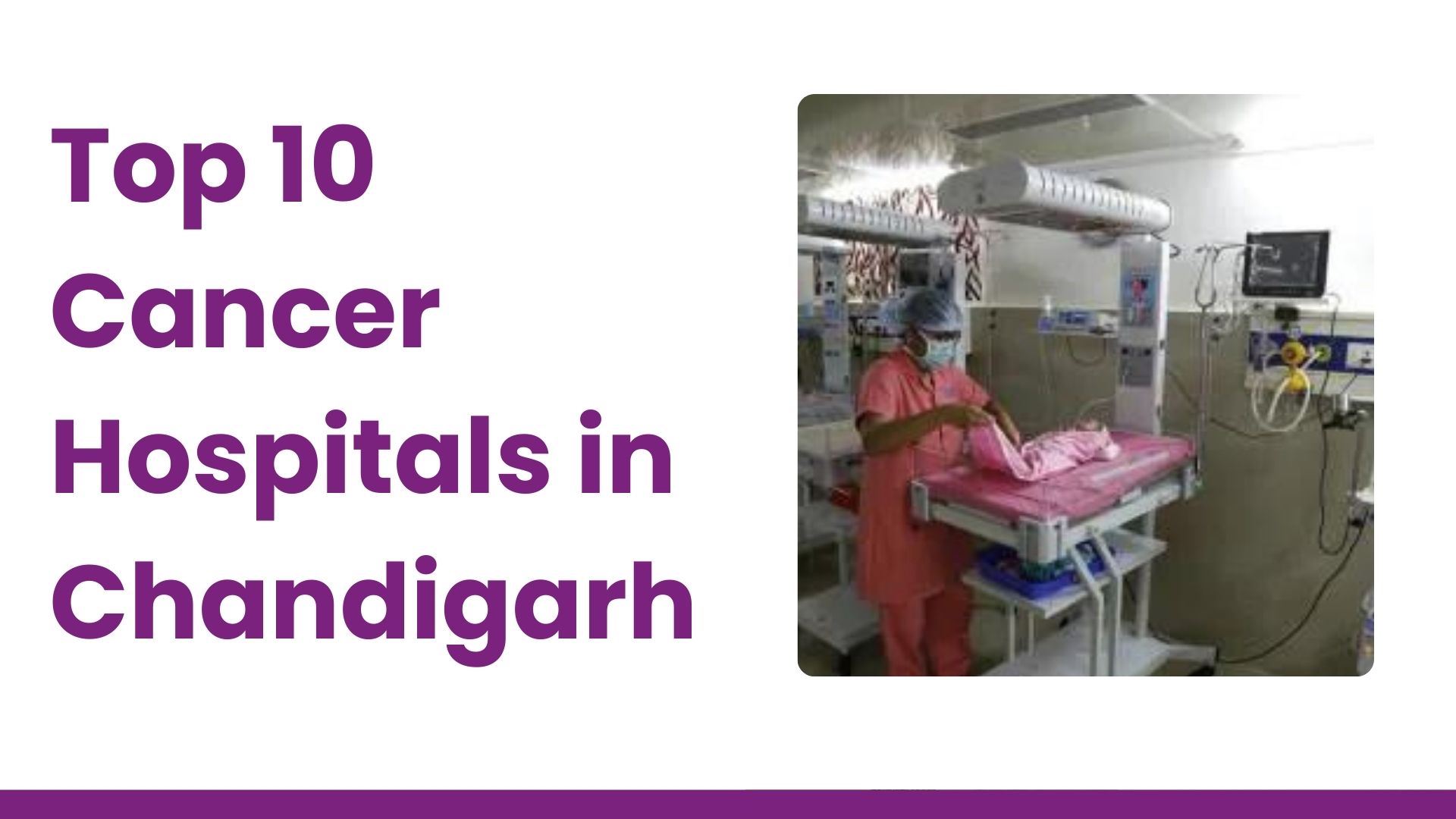 Top 10 Cancer Hospitals in Chandigarh