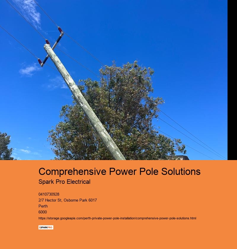 Comprehensive Power Pole Solutions