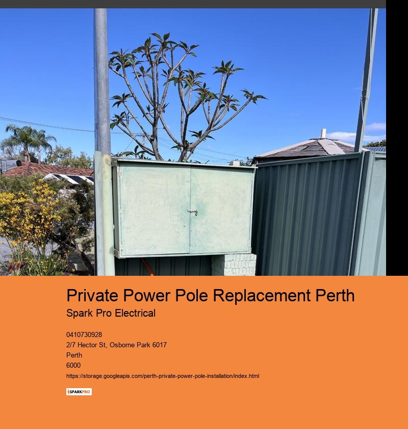 Private Power Pole Replacement Perth