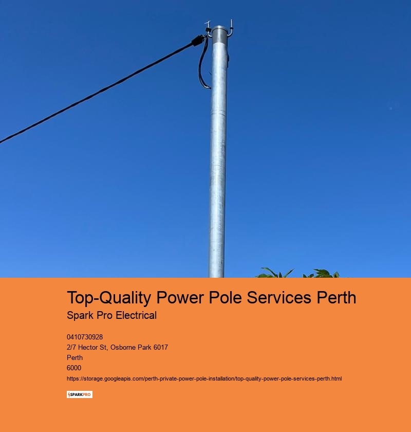 High-Performance Power Pole Services in Perth