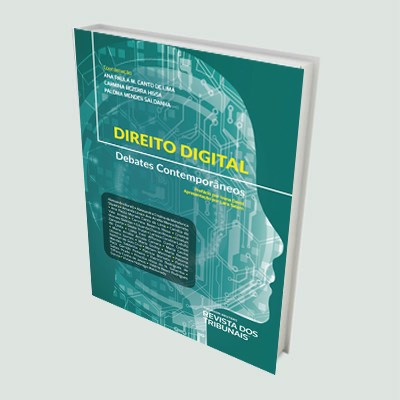 Direito Digital - Debates Contemporâneos