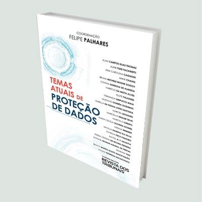 Temas Atuais de Proteção de Dados