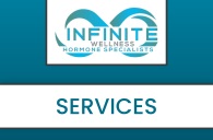 Services and Conditions Treated at Infinite Wellness Hormone Specialists in Scottsdale, AZ
