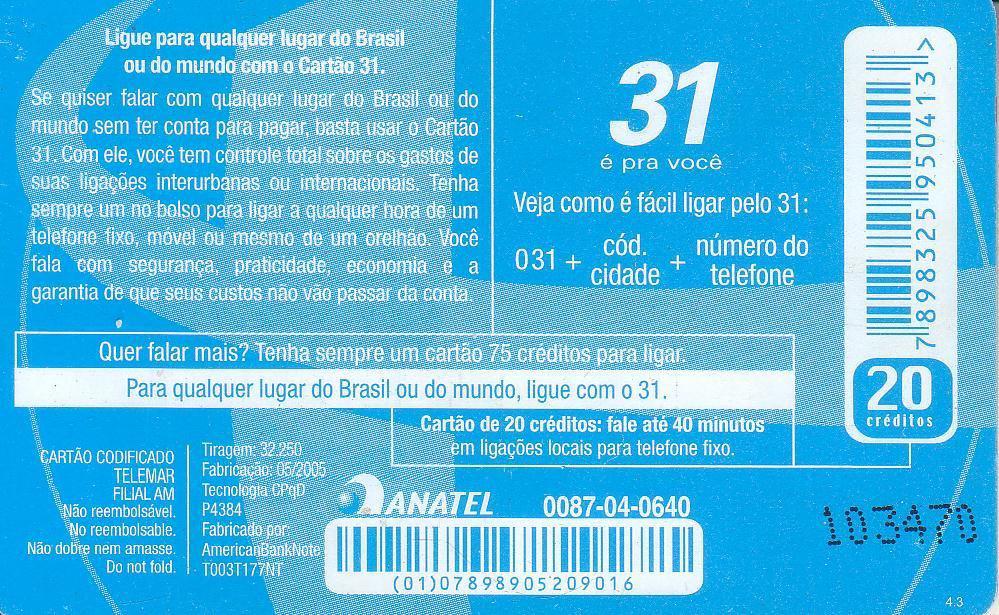 Coin Cartão 31 - Ddd E Ddi Para Quem Está Longe - 4384-093 - 200405 - Cartao 31 AM-Telemar AM 13 Amazonas Teleamazon Brasil undefined