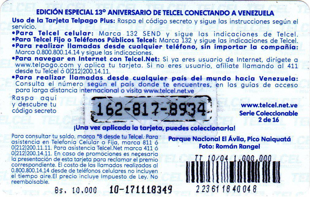 Coin Parque Nacional El Avila Pico Naiguatá 216-13 Years Connecting Venezuela-Telcel Venezuela undefined
