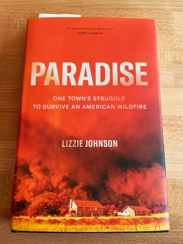 Paradise: One town's struggle to survive an American wildfire