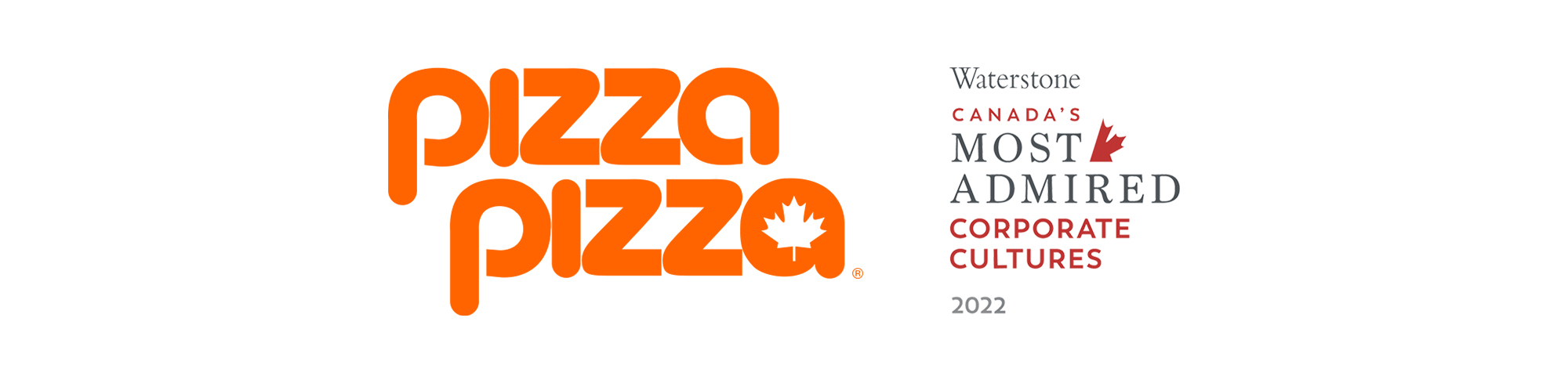 Canada's Most Admired Corporate Cultures™ Award - Pizza Pizza