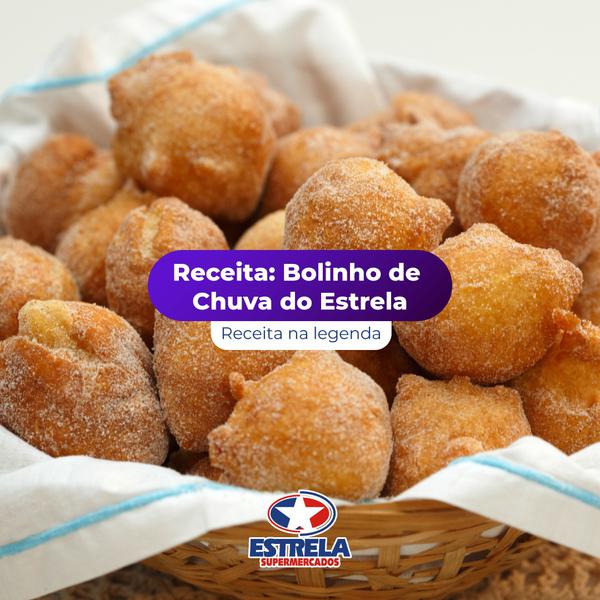 Bolinho de chuva do Estrela