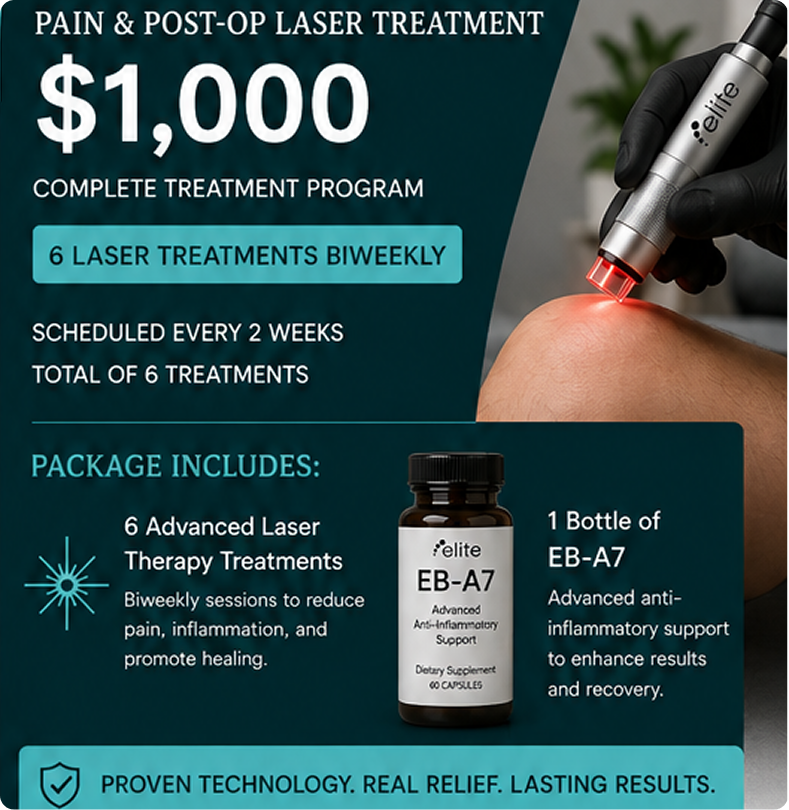 Pain & Post-Op Laser Treatment package: $1,000 complete program with 6 biweekly laser treatments, Erchonia laser device applied to patient's foot, and bottle of EB-A7 anti-inflammatory supplement