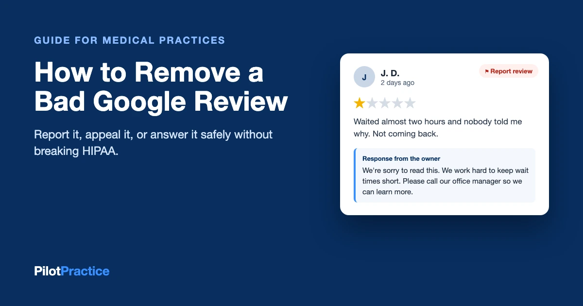 How to remove a bad Google review: guide for medical practices