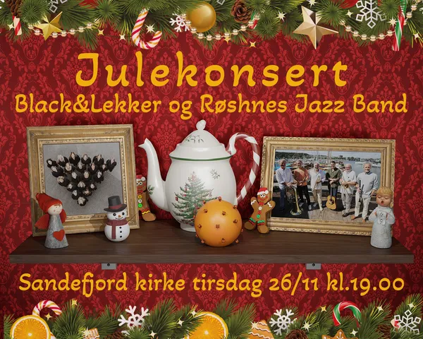 Jul med Black&Lekker og Røshnes Jazz Band i Sandefjord